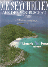 Die Seychellen aus der Vogelschau