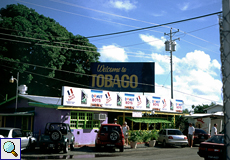 Welcome to Tobago - netter Gruß am Flughafen Crown Point